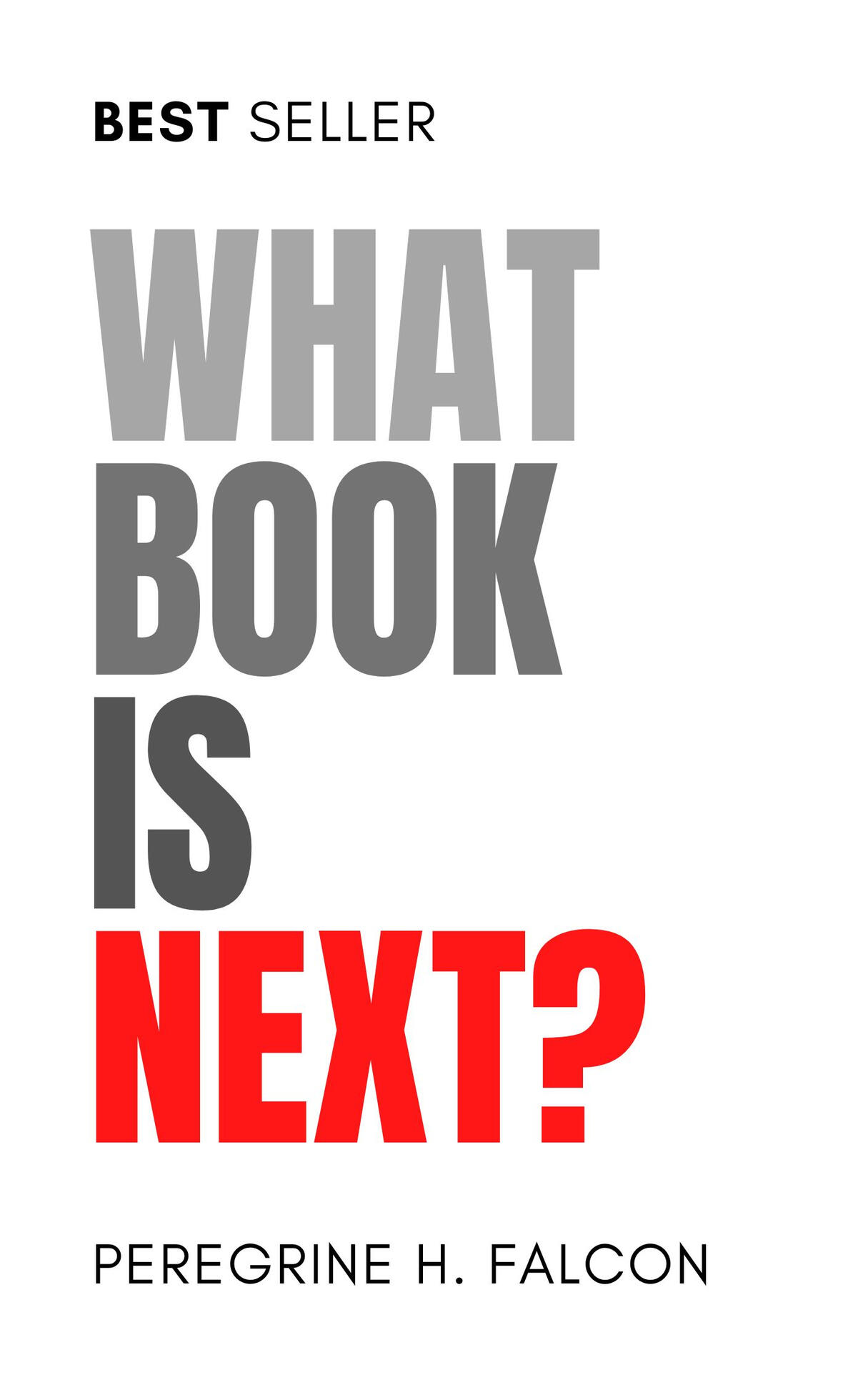 An image of a book cover that asks What Book is Next?